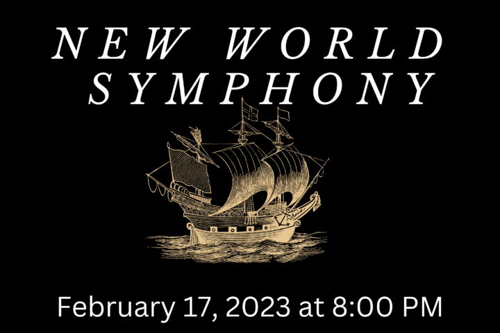 New World Symphony February 17, 2023, at 8 pm