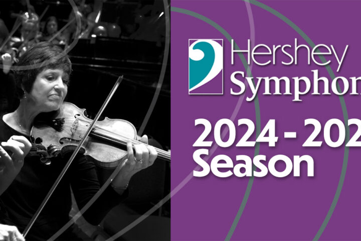 Hershey Symphony 2024-25 Season