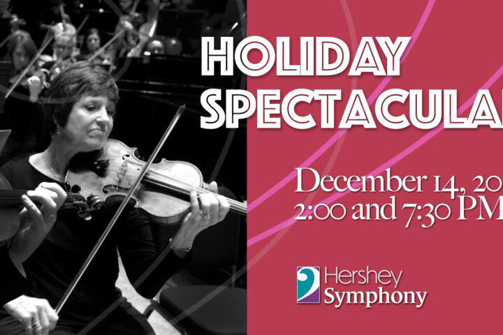 Holiday Spectacular December 14 at 2 pm and 7:30 pm