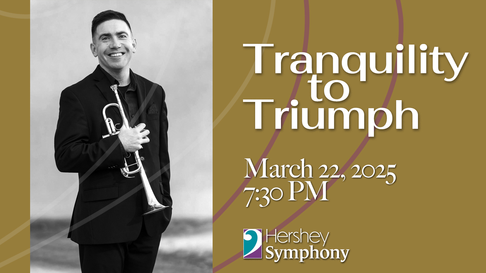 Tranquility to Triumph March 22 at 7:30 PM